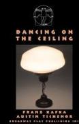 Dancing on the Ceiling