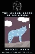 The Second Death of Priscilla