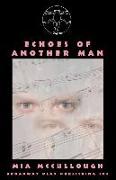 Echoes of Another Man