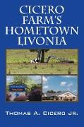 Cicero Farm's Hometown Livonia