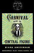 Carnival Round the Central Figure