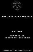 The Imaginary Invalid