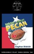 Home of the Great Pecan