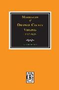 Orange County, Virginia 1747-1810, Marriages Of