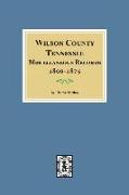 Wilson County, Tennessee Miscellaneous Records, 1800-1875