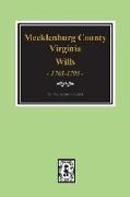 Early Wills of Mecklenburg County, Virginia 1765-1799
