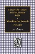 Rutherford County, North Carolina Wills & Miscellaneous Records, 1783-1868