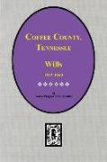 Coffee County, Tennessee Wills, 1833-1860