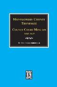 Montgomery County, Tennessee, County Court Minutes, 1808-1810