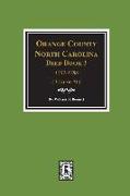 Orange County, North Carolina Deed Book 3, 1752-1786, Abstracts Of. (Volume #2)