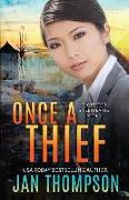 Once a Thief: An International Christian Romantic Suspense