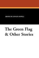 The Green Flag & Other Stories