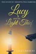 Lucy and the Light Thief