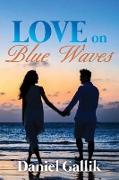 Love on Blue Waves