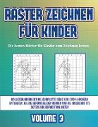 Die besten Bücher für Kinder zum Zeichnen lernen (Raster zeichnen für Kinder - Volume 3): Dieses Buch bringt Kindern bei, wie man Comic-Tiere mit Hilf