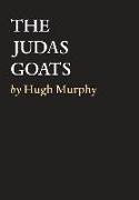 The Judas Goats