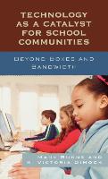 Technology as a Catalyst for School Communities