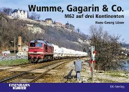 Wumme, Gagarin & Co