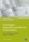Grundlagen kompetenzorientierten Unterrichtens