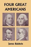 Four Great Americans