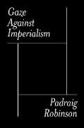 Gaze Against Imperialism