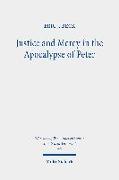Justice and Mercy in the Apocalypse of Peter