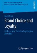 Brand Choice and Loyalty