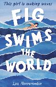 Fig Swims the World