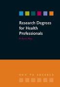 Research Degrees for Health Professionals