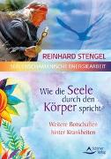 Wie die Seele durchden Körper spricht