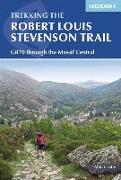 The Robert Louis Stevenson Trail: A Walking Tour in the Velay and Cevennes, Southern France