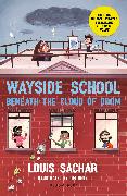 Wayside School Beneath the Cloud of Doom