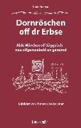 Dornröschen off dr Erbse