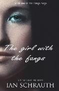 The Girl With the Fangs