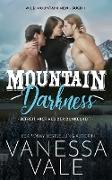 Mountain Darkness - befreit mich aus der Dunkelheit