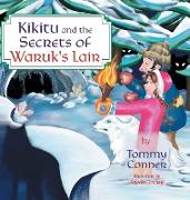 Kikitu and the Secrets of Waruk's Lair