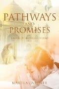 Pathways and Promises