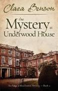 The Mystery at Underwood House