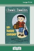 Unhappy Camper: Chook Doolan (book 6) (16pt Large Print Edition)