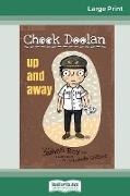 Up and Away: Chook Doolan (book 7) (16pt Large Print Edition)