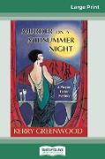 Murder on a Midsummer Night: A Phryne Fisher Mystery (16pt Large Print Edition)