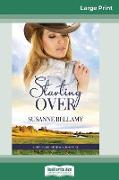 Starting Over (16pt Large Print Edition)