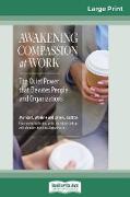 Awakening Compassion at Work