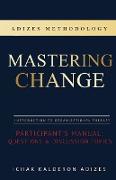Mastering Change Participant's Manual