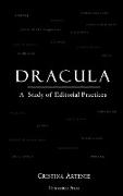 Dracula: A Study of Editorial Practices