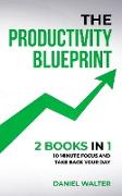 The Productivity Blueprint