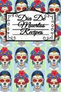 Dia De Muertos Recipes