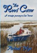 The Reed Cutter