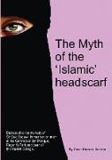 The Myth of the 'Islamic' Headscarf
