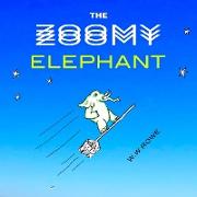 The Zoomy Elephant